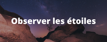 observer les étoiles
