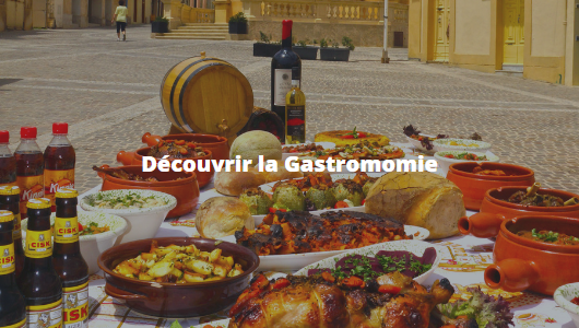 Découvrir la gastronomie