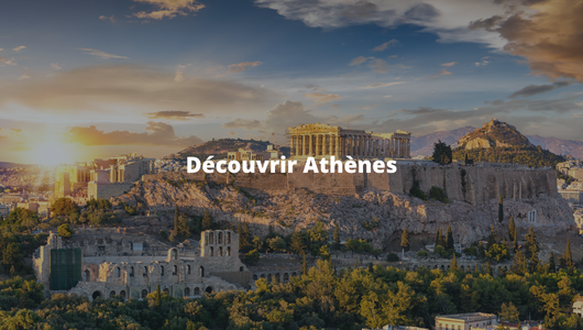 Découvrir Athènes